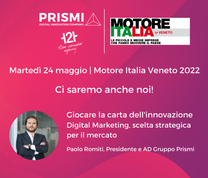 Martedì 24 maggio Motore Italia Veneto 2022